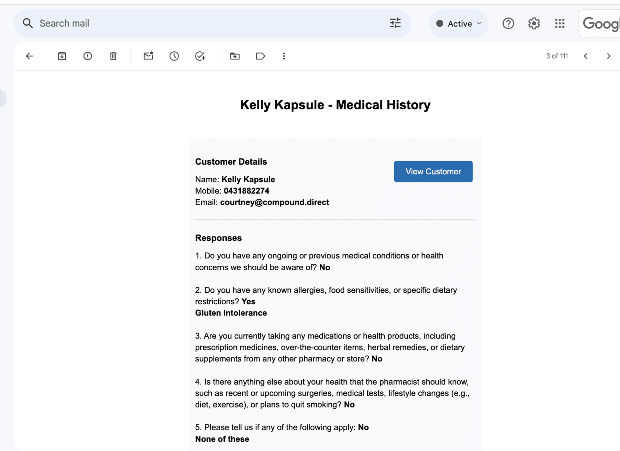 Customer - copy of medical history response; pharmacist point of view