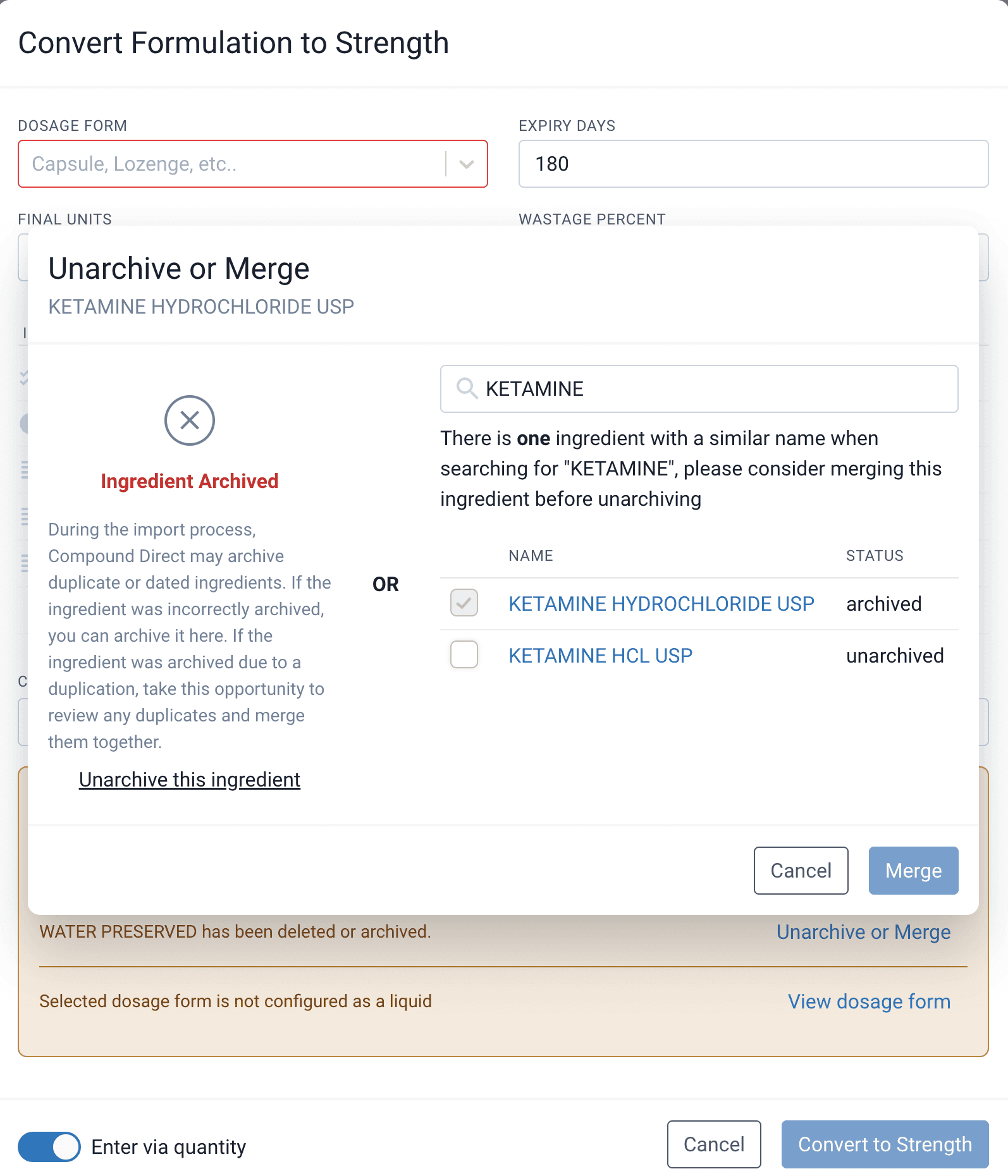 Unarchive or merge modal from convert formulation to strength modal