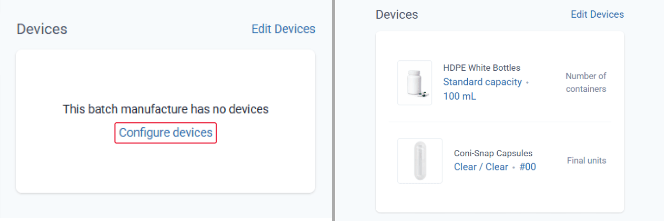 HDPE white bottles standard capacity 100 mL and coni-snap capsules clear / clear #00 under devices