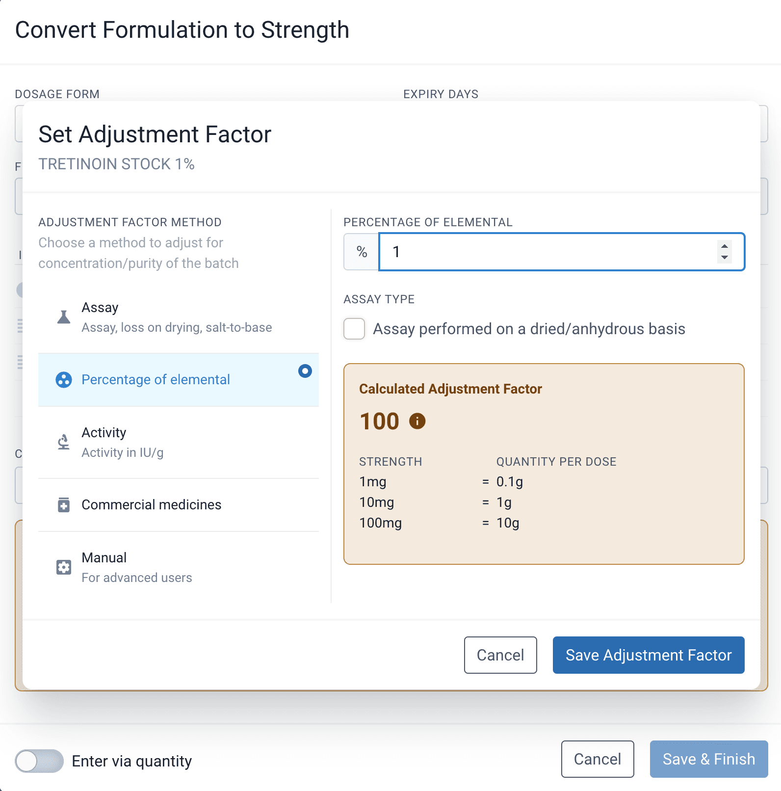 Set adjustment factor modal from convert formulation to strength modal