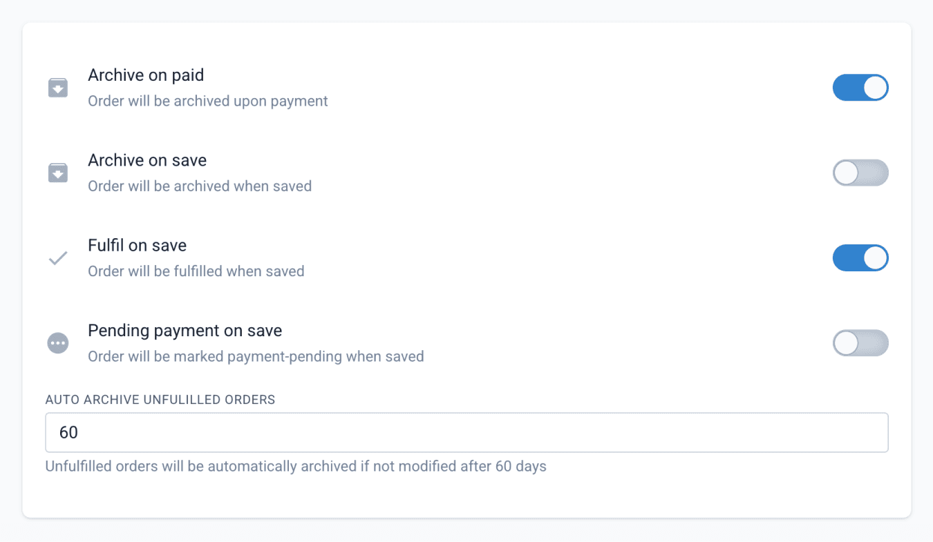 Choose which automations should occur when an order is paid or saved
