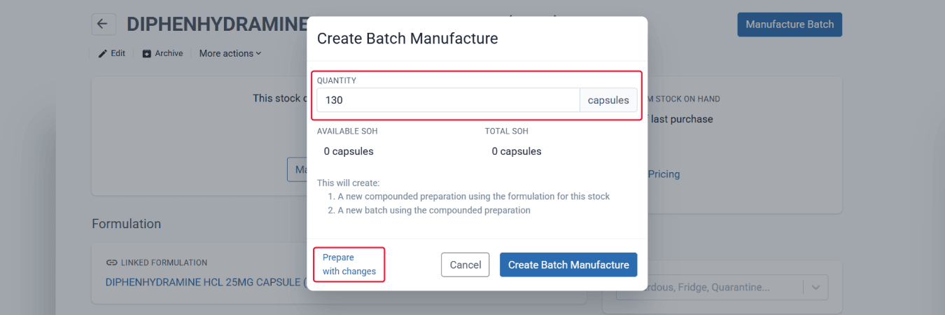 Prepare with change the batch manufacture to be created and edit the quantity of dark green opaque / dark green opaque #1 coni-snap capsule